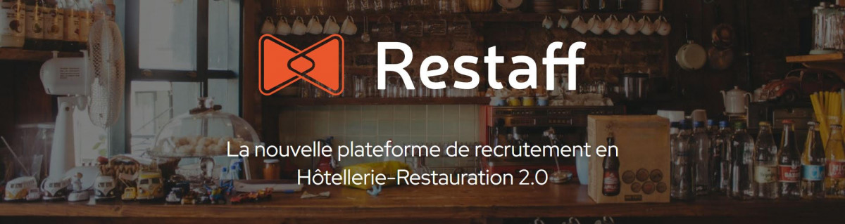 Restaff, plateforme de recrutement pour les métiers de l'hôtellerie-restauration