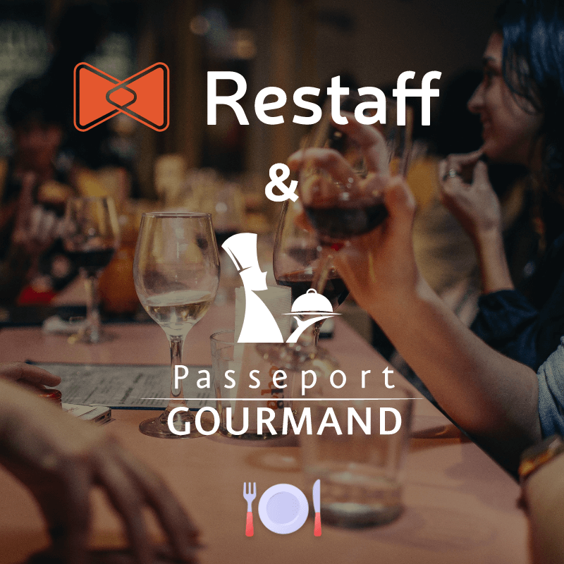 Restaff et le Passeport Gourmand partenaires